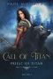 [Priest of Titan 01] • Call of Titan